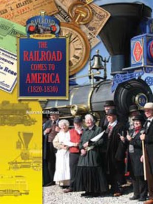 cover image of The Railroad Comes to America